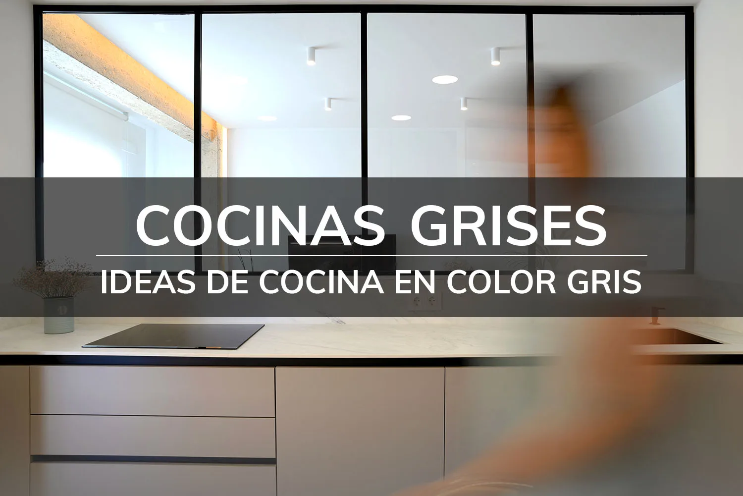 cocinas grises - cocina gris - ideas - interior - cocinobra