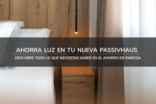 Ahorra luz en tu nueva passivhaus